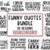 Sarcastic SVG Bundle | Funny Quotes & Sayings SVG